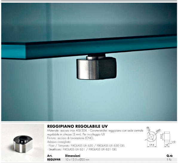 reggimensola incollata uv su vetro